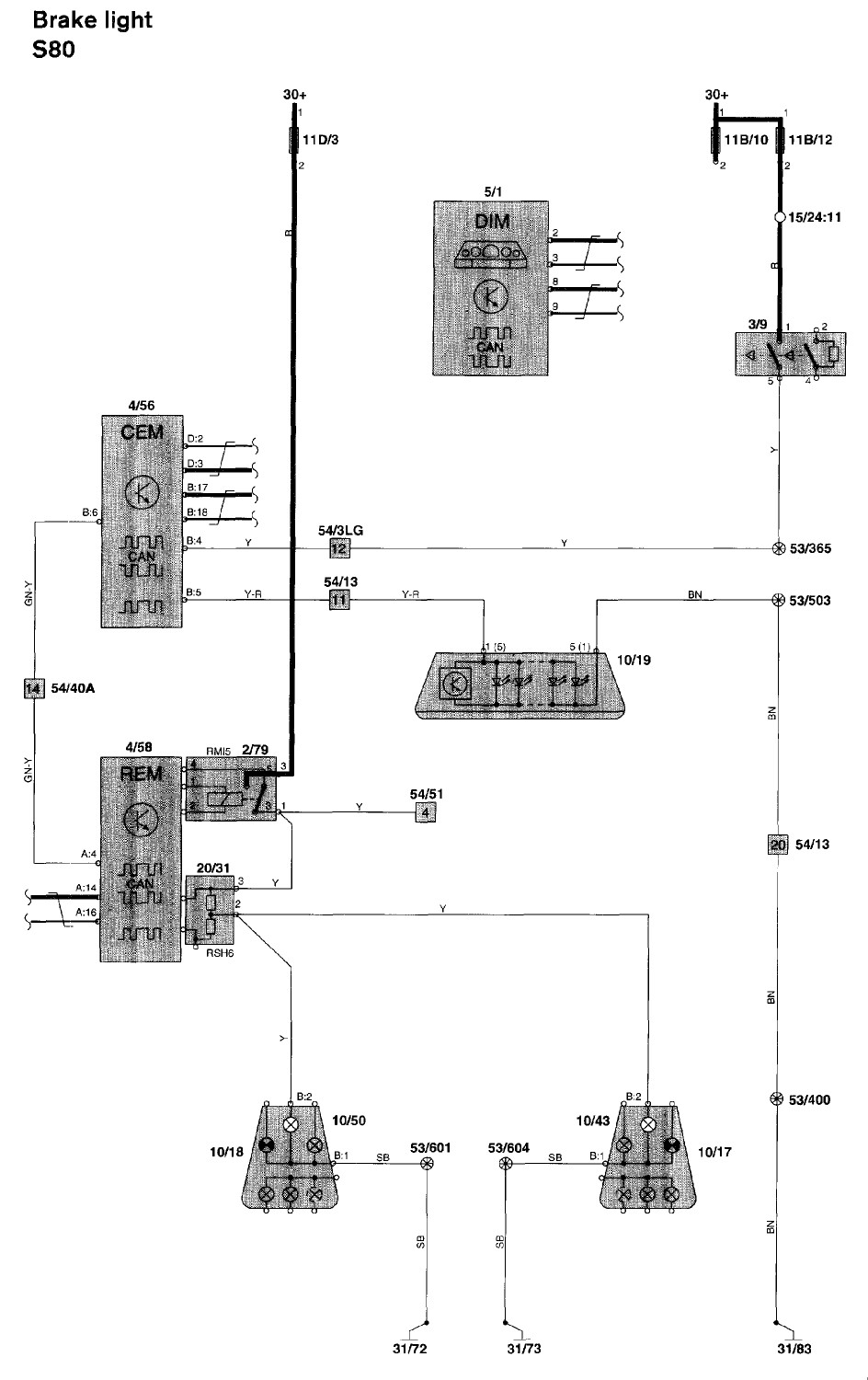 2001 S80 Wiring Diagrams I Have A 2001 S80 My Brake Light In the Back Glass Works Fine but the Other Brake Lights Do Of 2001 S80 Wiring Diagrams