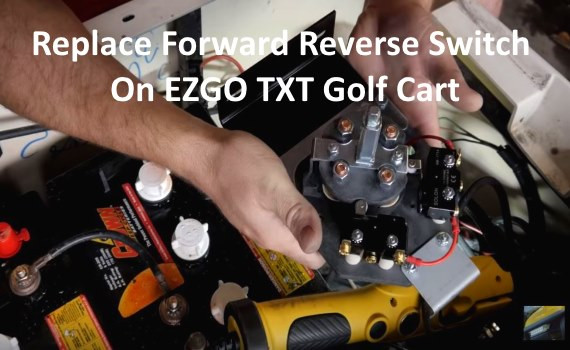 Club Car ford Reverse Switch Replace forward Reverse Switch On Ezgo Txt Golf Cart Repair Of Club Car ford Reverse Switch