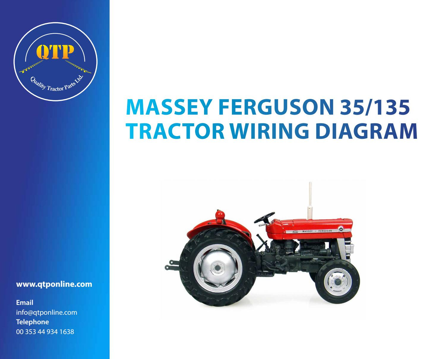 Mf 135 Desiel Key Switch Wireing 35/135 Wiring Diagram by Quality Tractor Parts – issuu Of Mf 135 Desiel Key Switch Wireing