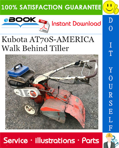 Tiller Parts Diagramn Mower Parts Kubota at70s-america Walk Behind Tiller Parts Manual â Pdf Download Of Tiller Parts Diagramn Mower Parts