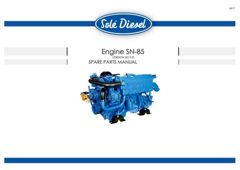 Sole Diesel Engine 44 Wiring Diagram sole Diesel Sn 85 Spare Parts Manual - Pdf by Heydownloads - issuu